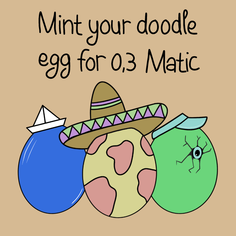 Doodle Eggs mint for 0.3 MATIC